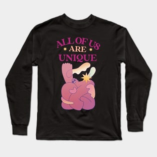 all of us are unique Long Sleeve T-Shirt